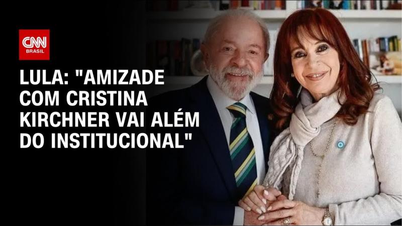 “Amizade com Cristina Kirchner vai além do institucional”, afirma Lula em visita