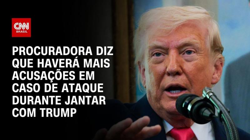Procuradora promete mais acusações sobre ataque em jantar com Trump