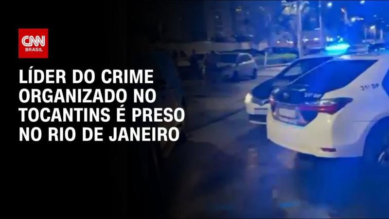  Principal liderança do CV no Tocantins é preso no RJ