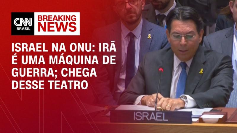 Israel na ONU: Irã é uma máquina de guerra; Chega desse teatro