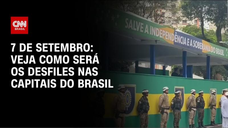 Veja como será os desfiles de 7 de Setembro nas capitais do Brasil 
